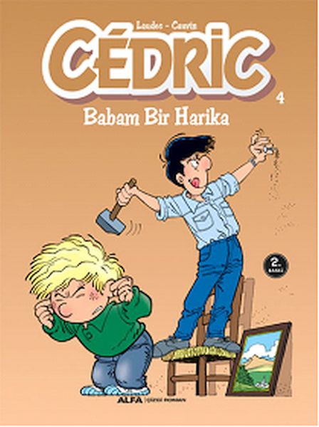 cedric-04-babam-bir-harika