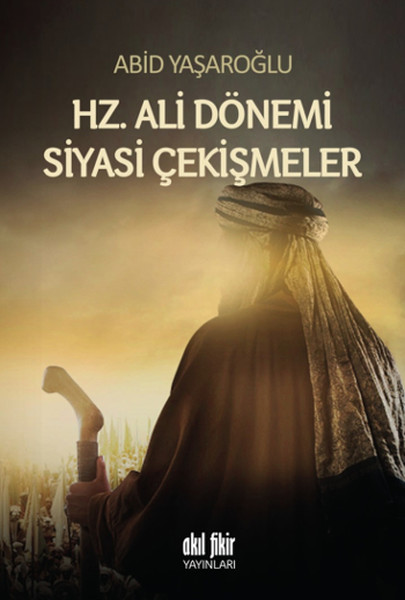 hz-ali-donemi-siyasi-cekismeler