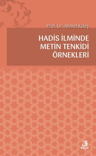 hadis-ilminde-metin-tenkidi-ornekleri