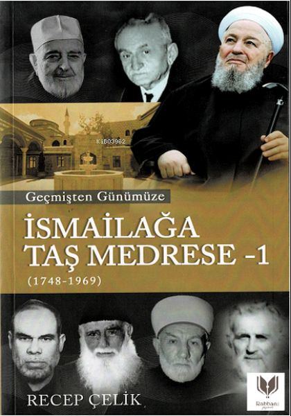 gecmisten-gunumuze-ismailaga-tas-medrese