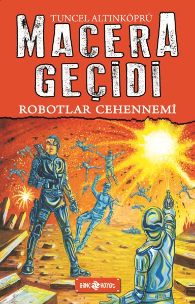 macera-gecidi-16-robotlar-cehennemi