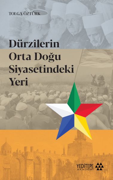 durzilerin-orta-dogu-siyasetindeki-yeri