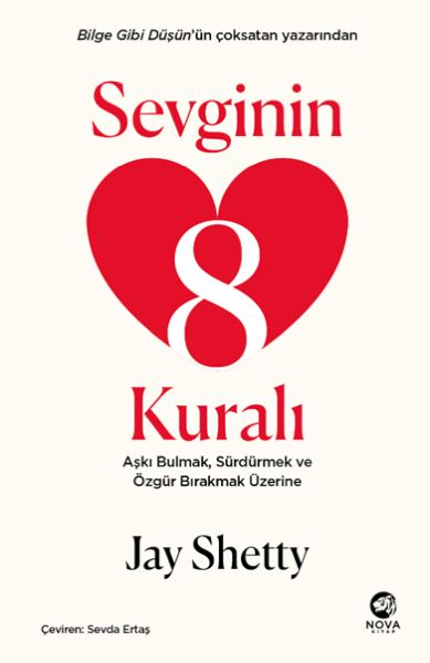 sevginin-8-kurali-aski-bulmak-surdurmek-ve-ozgur-birakmak-uzerine