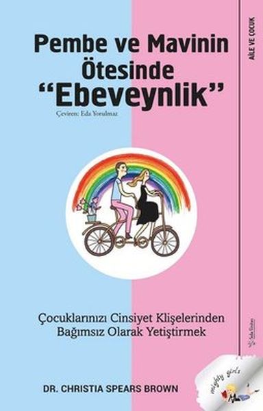 pembe-ve-mavinin-otesinde-ebeveynlik