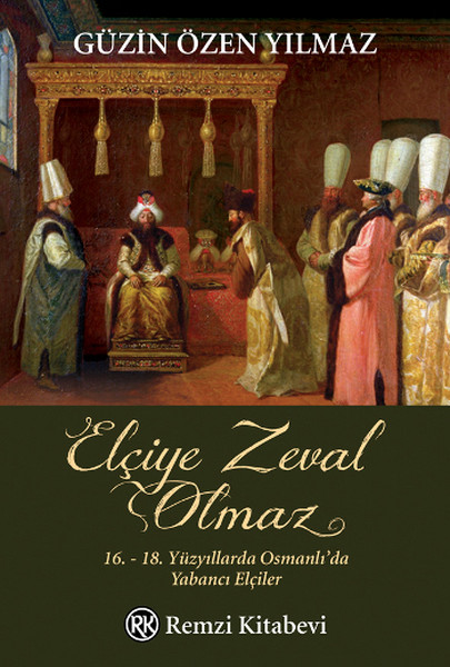 elciye-zeval-olmaz