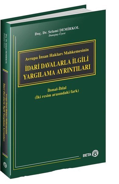 avrupa-insan-haklari-mahkemesinin-idari-davalarla-ilgili-yargilama-ayrintilari