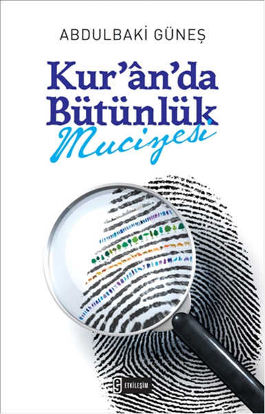 kur-an-da-butunluk-mucizesi