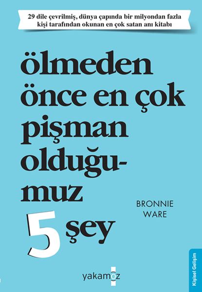 olmeden-once-en-cok-pisman-oldugumuz-5-sey