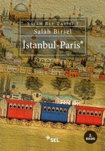 istanbul-paris-salah-bey-tarihi-5