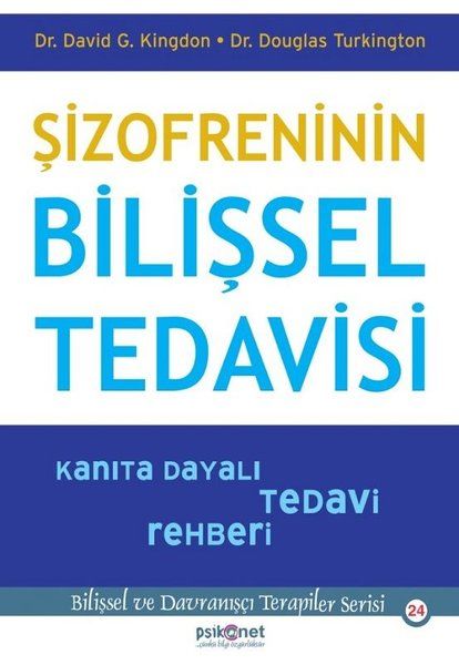 sizofreninin-bilissel-tedavisi-kanita-dayali-tedavi-rehberi-bilissel-davranisci-terapiler-serisi24