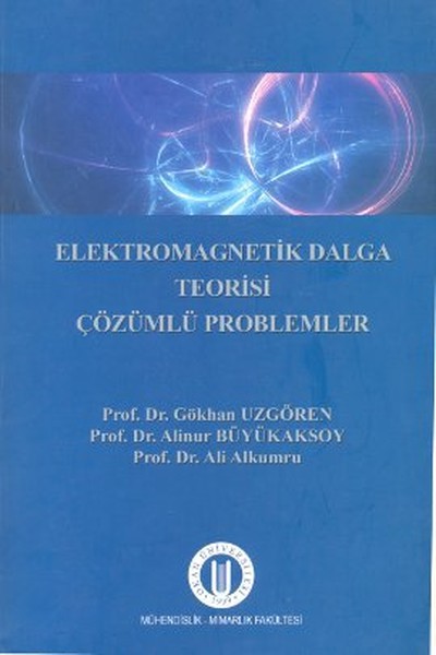 elektromagnetik-dalga-teorisi-cozumlu-problemler