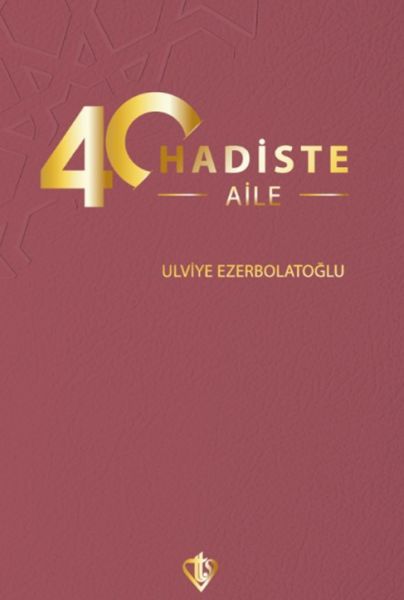 40-hadiste-aile