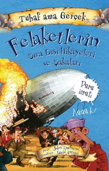 felaketlerin-sira-disi-hikayeleri-ve-sakalari-tuhaf-ama-gercek-para-israfi