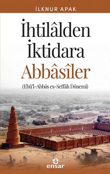 ihtilalden-iktidara-abbasiler-ebu-l-abbas-es-seffah-donemi