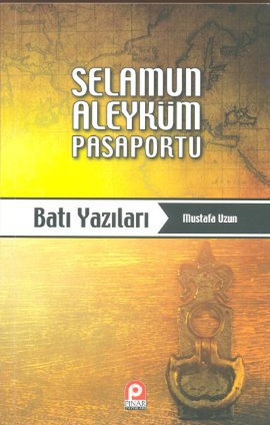 selamun-aleykum-pasaportu-bati-yazilari