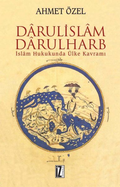 darulislam-darulharb-islam-hukukunda-ulke-kavrami