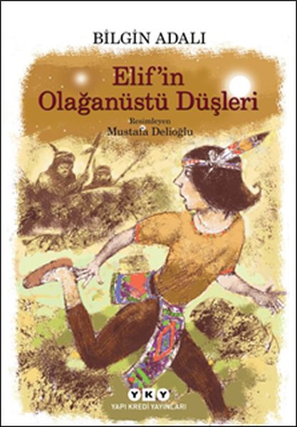 elif-in-olaganustu-dusleri