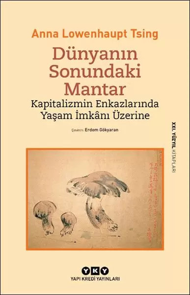 dunyanin-sonundaki-mantar-kapitalizmin-enkazlarinda-yasam-imkani-uzerine