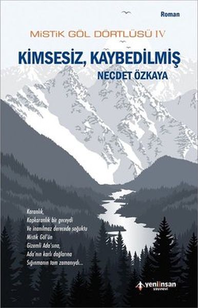 mistik-gol-dortlusu-4-kimsesiz-kaybedilmis