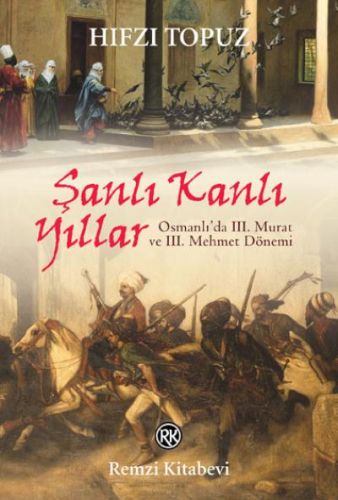 sanli-kanli-yillar