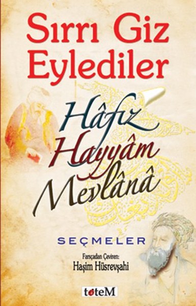 sirri-giz-eylediler