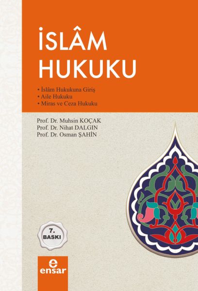 islam-hukuku-islam-hukukuna-giris-aile-hukuku-miras-ve-ceza-hukuku