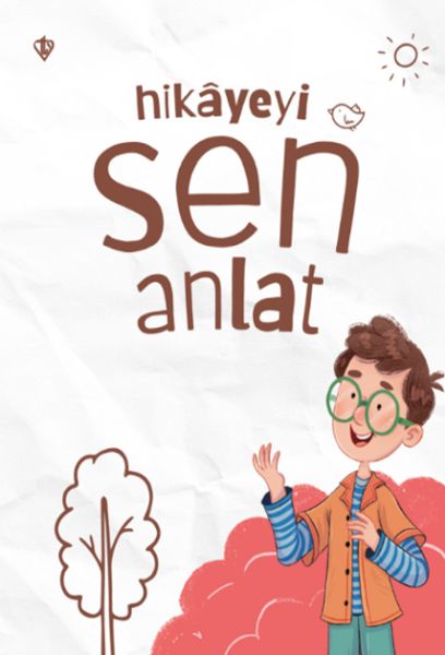 hikayeyi-sen-anlat