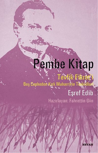 pembe-kitap-tevfik-fikret-i-bes-cepheden-kirk-muharririn-tenkidleri