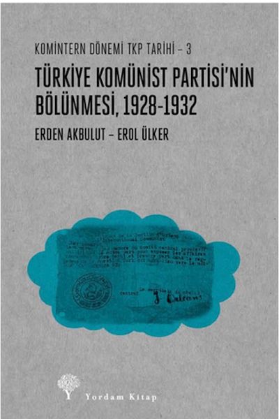 turkiye-komunist-partisinin-bolunmesi-1928-1932