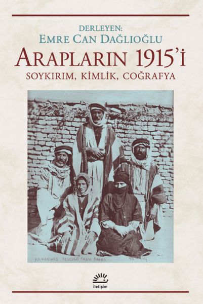 araplarin-1915-i-soykirim-kimlik-cografya