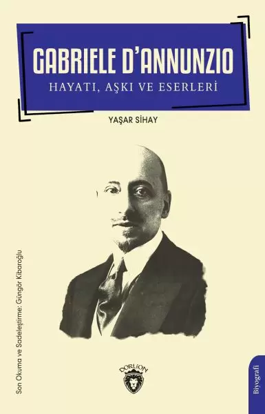 gabriele-d-annunzio-hayati-aski-ve-eserleri