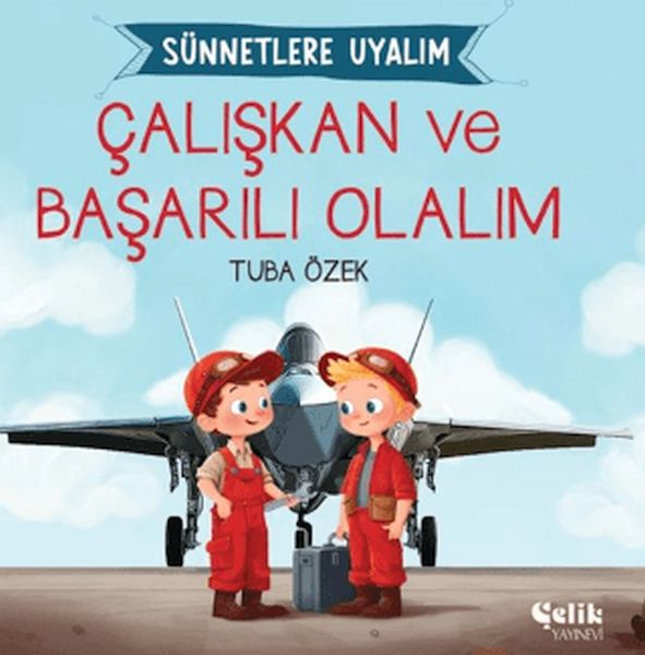 caliskan-ve-basarili-olalim-sunnetlere-uyalim