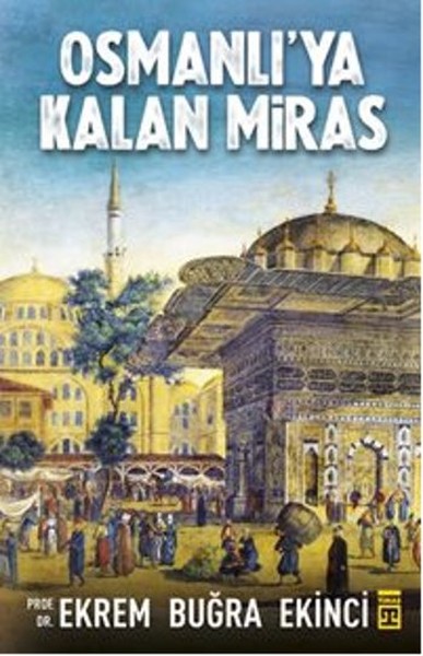 osmanli-ya-kalan-miras