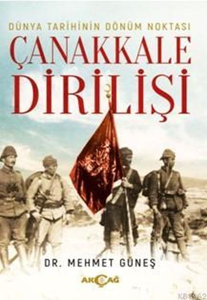 dunya-tarihinin-donum-noktasi-canakkale-dirilisi