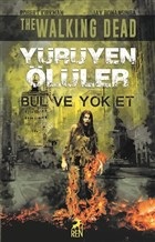 yuruyen-oluler-bul-ve-yok-et