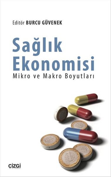 saglik-ekonomisi-mikro-ve-makro-boyutlari