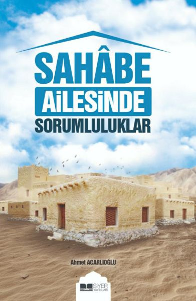 sahabe-ailesinde-sorumluluklar