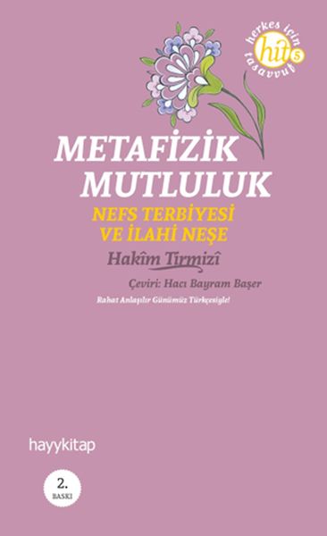 metafizik-mutluluk-nefs-terbiyesi-ve-ilahi-nese