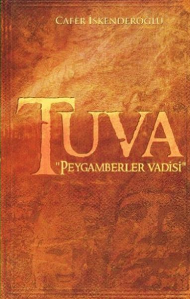 tuva-peygamberler-vadisi