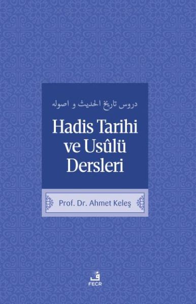 hadis-tarihi-ve-usulu-dersleri