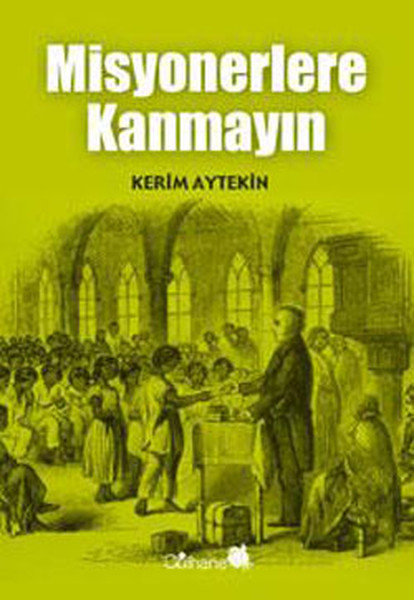 misyonerlere-kanmayin