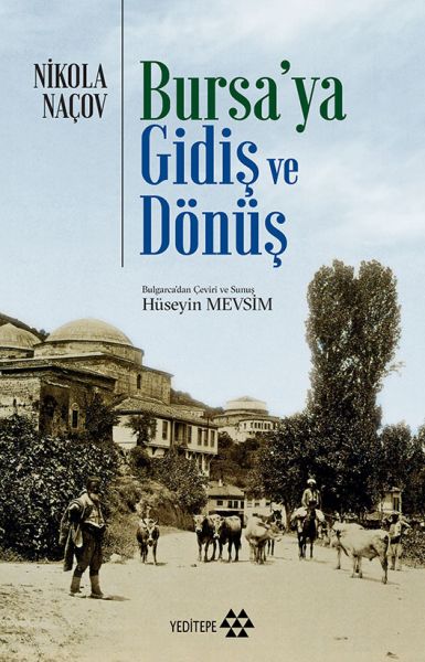 bursa-ya-gidis-ve-donus