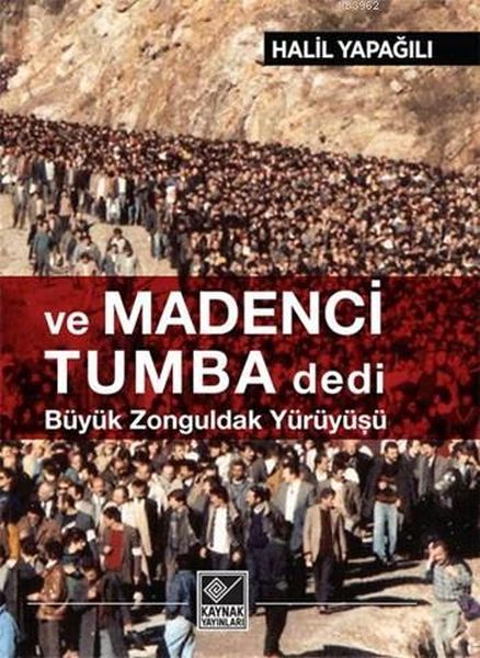 ve-madenci-tumba-dedi