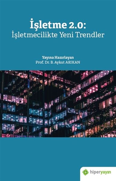 isletme-2-0-isletmecilikte-yeni-trendler