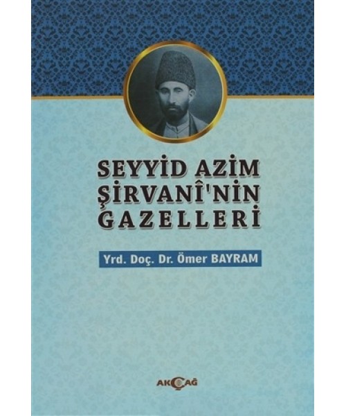 seyyid-azim-sirvani-nin-gazelleri