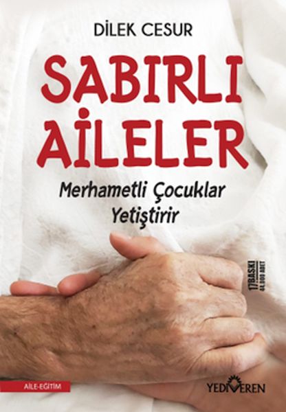 sabirli-aileler-merhametli-cocuklar-yetistirir