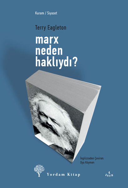 marx-neden-hakliydi