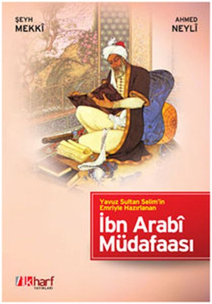 yavuz-sultan-selim-in-emriyle-hazirlanan-ibn-arabi-mudafaasi