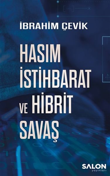 hasim-istihbarat-ve-hibrit-savas