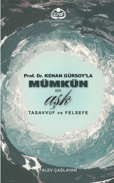 prof-dr-kenan-gursoy-la-mumkun-bir-ask-tasavvuf-ve-felsefe
